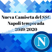 Nueva Camiseta del SSC Napoli temporada 2019/2020